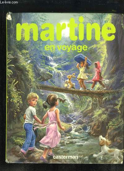 Martine en Voyage. 8 rcits illustrs.