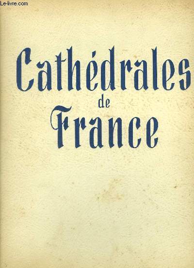 Cathédrales de France