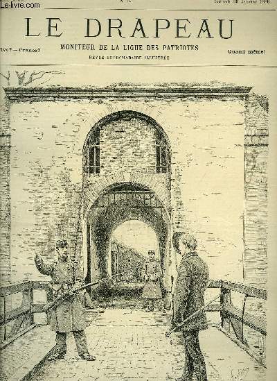 Le Drapeau N5, 5me anne : On n'entre pas ! (Fort de Guise) dessin de Henri FORTIN - Autrefois et Aujourd'hui, dessin de M.M. ORANGE