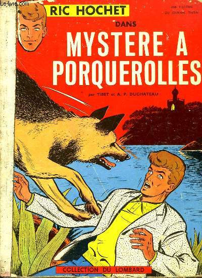 Ric Hochet, dans Mystre  Porquerolles.