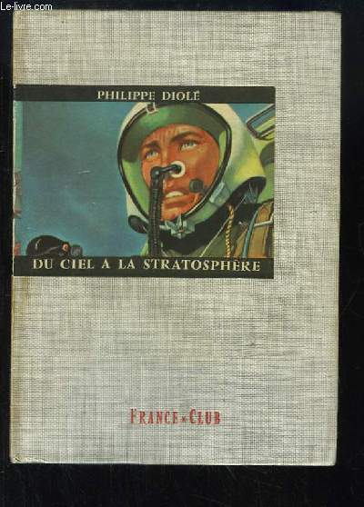 Du Ciel  la Stratosphre