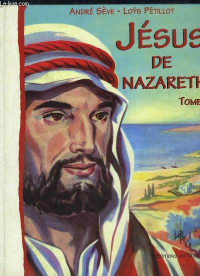 Jsus de Nazareth, TOME 1