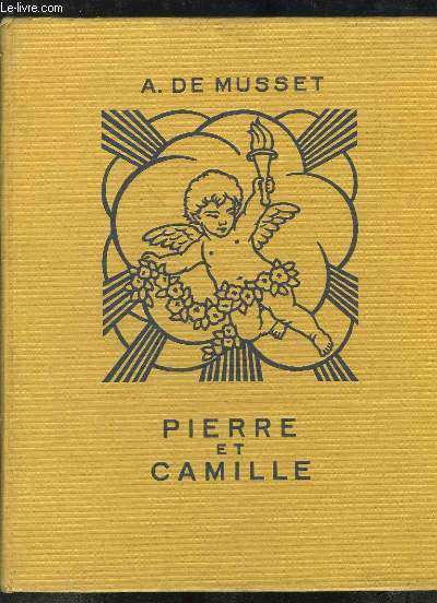 Pierre et Camille. Histoire d'un Merle Blanc. Croisilles.