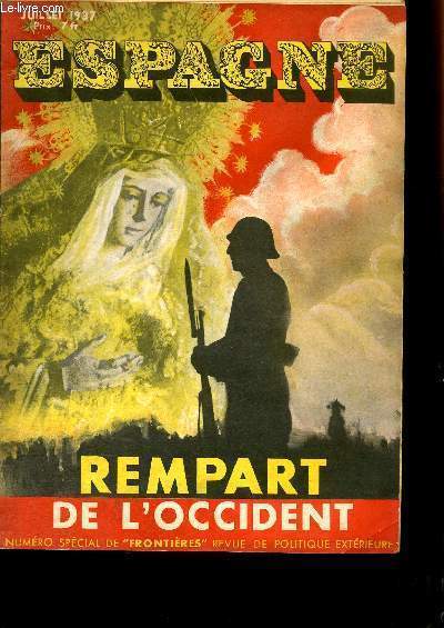 Espagne. Rempart de l'Occident. Numro spcial de 