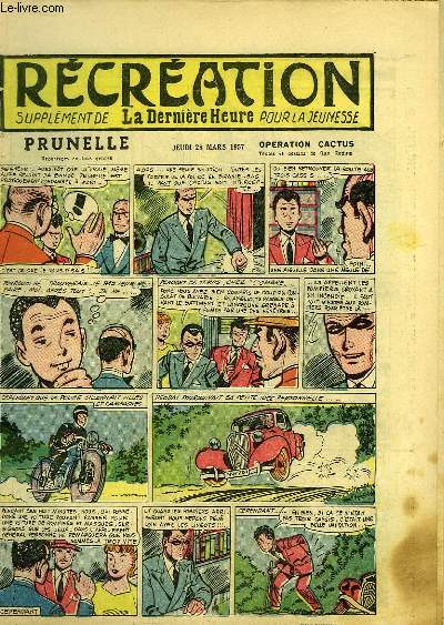 Rcration du 28 mars 1957 : Le Congo volue de plus en plus - Le Hrisson (conte) - Prunelle, 