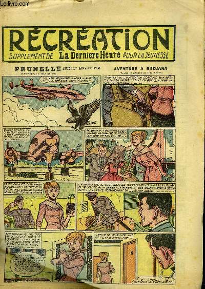 Rcration du 1er janvier 1958 : Le Monde au nouvel an - A la veille (conte) - Prunelle, 