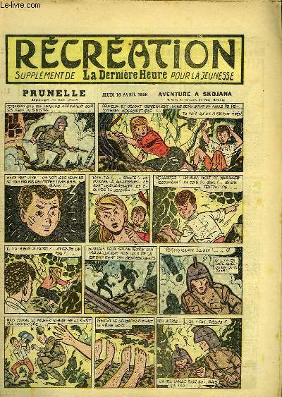 Rcration du 10 avril 1958 : Les cheloniens ( suivre) - Le Pendu (conte) - Prunelle, 