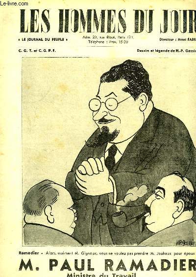 Les Hommes du Jour : M. Paul RAMADIER, Ministre du Travail, de Pessac, illustr par GASSIER - Hitler en Espagne ou l'encerclement de la France - L'Agonie de l'Expo 37 ...