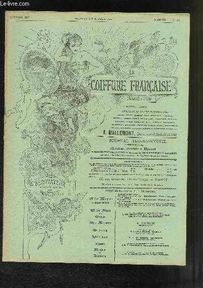 La Coiffure Franaise illustre N103 - 9me anne : Les parasites du Mtier - Coiffures de M. CROIZIER, Maison NOIRAT - La coiffure au Thtre ...