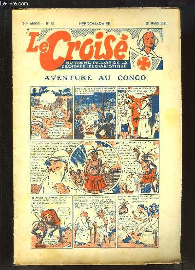 Le Crois N25 - 24me anne : Un beau voyage avec Papa - Les Moufettes - La dfiance appelle la tromperie - Jean-Pierre ne croit pas aux 