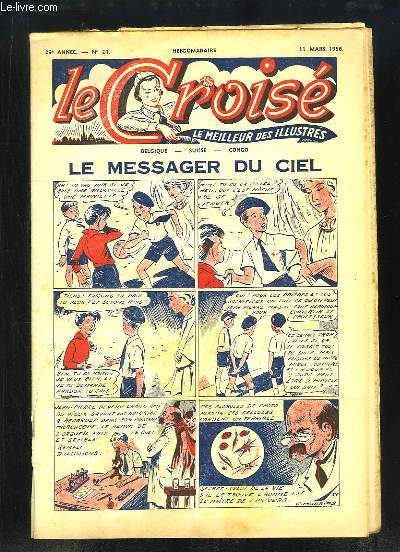 Le Crois N24 - 29me anne : Hier ... c'tait de fameux navires : La Couronne (1638), La Cordelire, L'Astrolabe - Aujourd'hui ce sont les plus modernes : Paquebot 