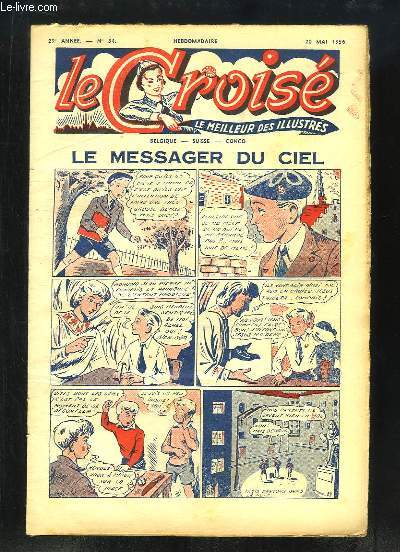 Le Crois N34 - 29me anne : Quand La Prouse avait votre ge - Une magnifique moisson - Les vaillants castors ...