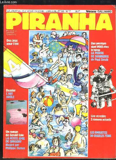 Piranha, le journal qui vous dévore N°7 : L'Art Drôle - La petite amie de Gregory - Charles Tone ...