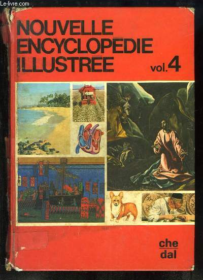 Nouvelle Encyclopdie Illustre, N4 : Che - Dal
