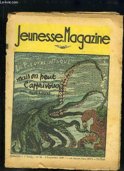 Jeunesse Magazine N36 - 1re anne : La pieuvre attaque, mais on peut l'apprivoiser, par Ren LOUYS