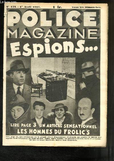 Police Magazine N175 : Espions ... les Hommes du Frolic - 