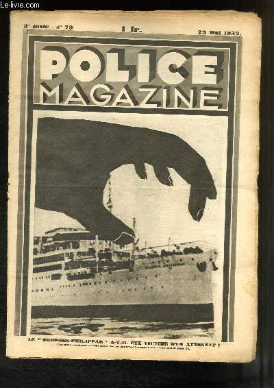 Police Magazine N79 - 3e anne : Le 