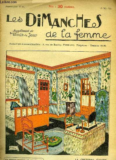 Les Dimanches de la femme N11 - 1re anne : La Cretonne Fleurie - Les Chiffres - Les Hirondelles - Garniture de brosses peinte au Ripolin - Le Cosy-Corner ...