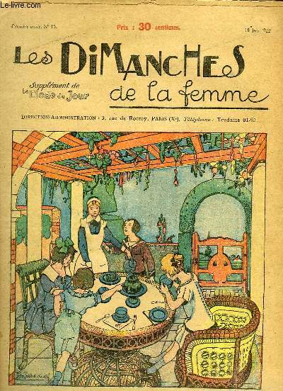 Les Dimanches de la femme N15 - 1re anne : L'Heure du Goter - La Dentelle de Venise - Un Paysage, les Cygnes - Le Bureau-Bibliothque - Les Roses ...
