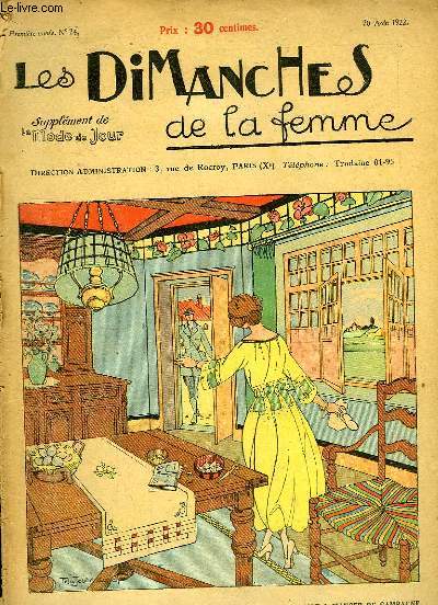 Les Dimanches de la femme N24 - 1re anne : La Salle  Manger de Campagne - Le Crochet, les Brides - Vitrage en couleurs pour une grande baie - La Clair Cuisine - La Cueillette ...
