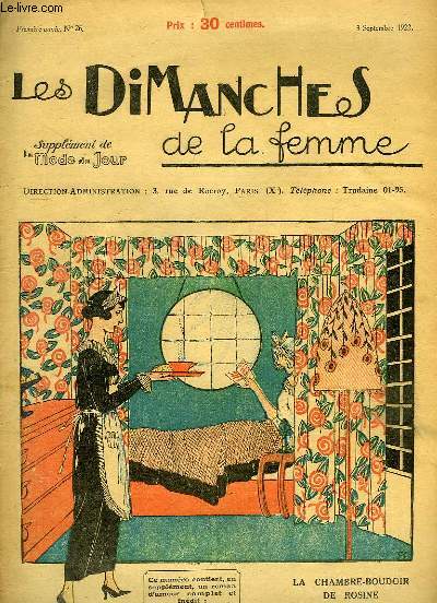 Les Dimanches de la femme N26 - 1re anne : La Chambre-Boudoir de Rosine - Les Jeux Grecs, frises en filet brod - Les Mres - La frivolit - L'accueillant vestibule - La peinture sur toile -