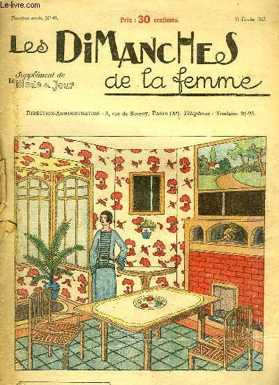 Les Dimanches de la femme N49 - 2me anne : La Salle  Maner Flamande - La fourche - Bal de Papier - La Chambre Salon Empire -