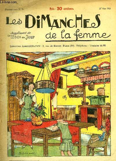 Les Dimanches de la femme N55 - 2me anne : La Salle  manger-Cuisine - Petits Tabliers coquets - Point de toile et lacet princesse - L'Oiseau de Paradis - La Chambre du Tout-Petit - Une Bordure Egyptienne -