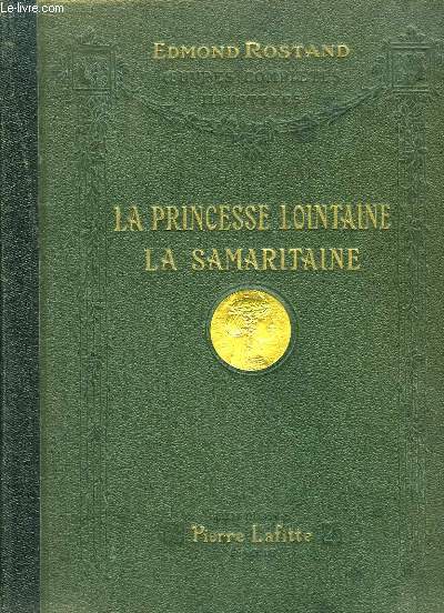 La Princesse Lointaine - La Samaritaine