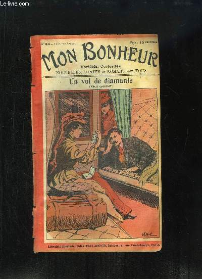Mon Bonheur N44 - 3e anne : Un vol de diamants (Rcit Complet)