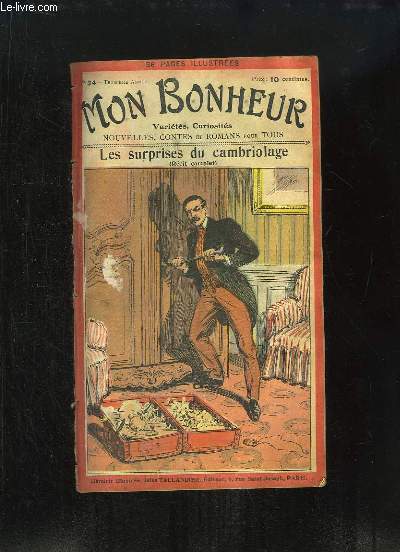 Mon Bonheur N34 - 3e anne : Les surprises du cambriolage (Rcit Complet)