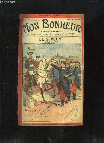 Mon Bonheur N22 - 3e anne : Le Sergent (Rcit Complet)