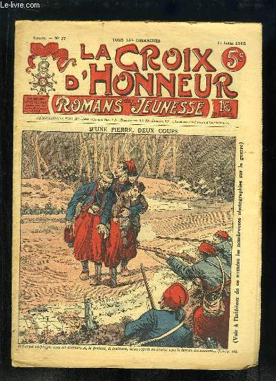 La Croix d'Honneur (Romans de la Jeunesse) N27 - 1re anne : D'une Pierre, Deux Coups