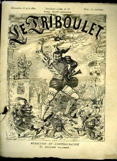 Le Triboulet N33 - 3e anne : Expulsion du directeur de Triboulet - La Mascarade de Cherbourg - Libert Chrie ! - Distribution des Prix  l'institution Pignoufardas, Crapulinos et Cie - Triboulet  Trouville-Deauville Sport