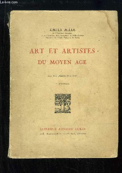 Art et Artistes du Moyen ge.