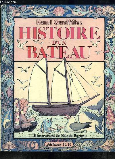 Histoire du Bateau.