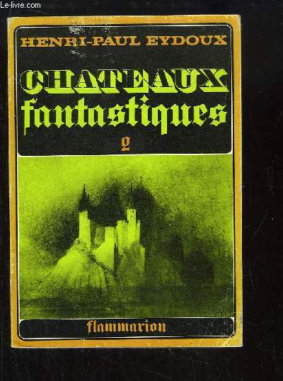 Chteaux Fantastiques, Tome 2