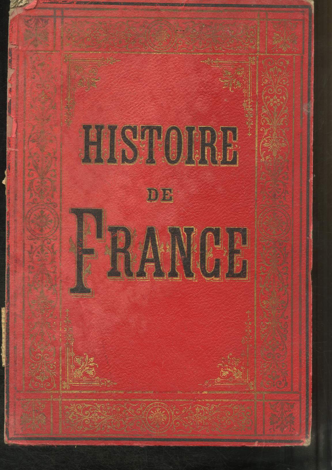 Histoire de France, depuis les temps les plus reculs jusqu' nos jours.
