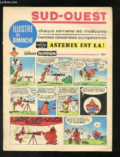 Sud-Ouest illustr du Dimanche N4 : Astrix, le Gaulois, Michel Vaillant, Lucky Luke, Achille Talon ...