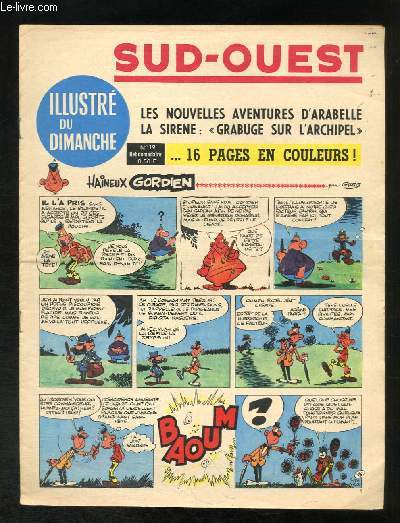 Sud-Ouest illustr du Dimanche N19 : La Sirne, Grabuge sur l'Archipel - Astrix, le Gaulois, Michel Vaillant, Lucky Luke, Achille Talon ...