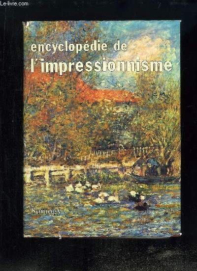 Encyclopdie de l'Impressionisme