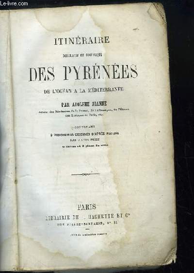 Itinraire descriptif et historique des Pyrnes de l'Ocan  la Mditerrane.