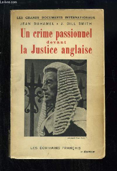 Un crime passionnel devant la Justice anglaise (L'Affaire Vaquier)
