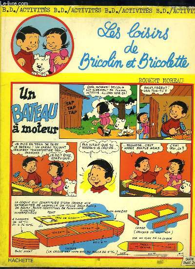 Les loisirs de Bricolin et Bricolette