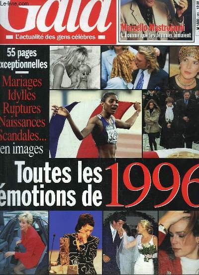 Gala N185 : Toutes les motions de 1996. Mariages, Idylles, Ruptures, Naissances, Scandales ... en images