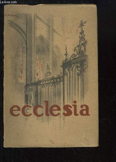 Ecclesia. Encyclopédie populaire des connaissances religieuses.