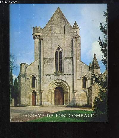 L'Abbaye de Fontgombault