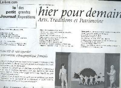 Le Petit Journal des grandes Expositions Nouvelle srie, n95 : Hier pour Demain. Arts, Traditions et Patrimoine.