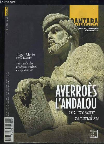 Qantara n28 : Averros l'Andalou, un croyant rationaliste - Edgar Morin sur la Palestine - Biennale des cinmas arabes, un regard dcal.
