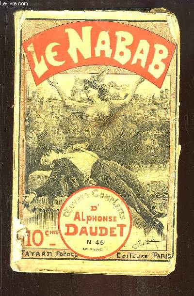 Le Nabab. Oeuvres compltes d'Alphonse Daudet n45