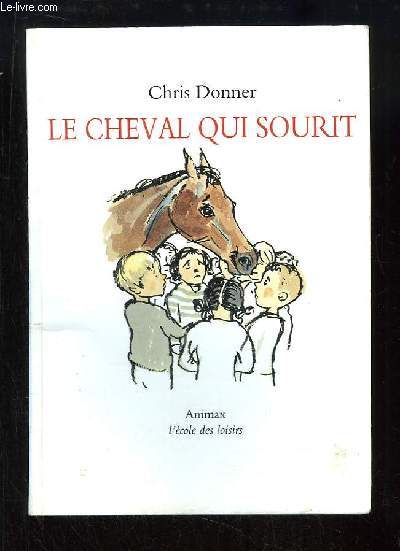 Le cheval qui sourit.